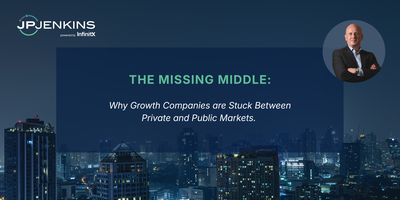 The Missing Middle: Why Growth Companies are Stuck Between Private and Public Markets.
