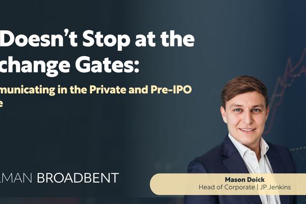IR Doesn't Stop at the Exchange Gates: Communicating in the Private and Pre-IPO Space